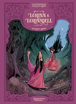 Les Merveilleux Contes de Grimm - Lorinn et Lorinndell